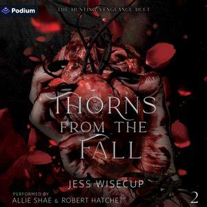 Thorns from the Fall