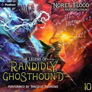 The Legend of Randidly Ghosthound 10