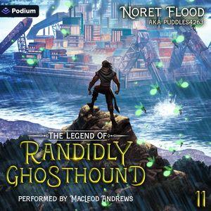 The Legend of Randidly Ghosthound 11