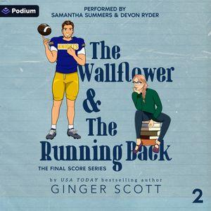 The Wallflower and the Running Back