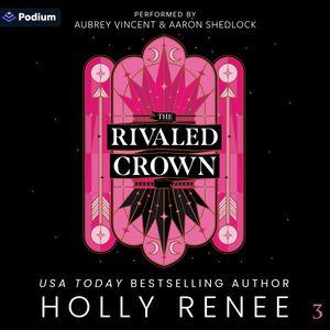 The Rivaled Crown