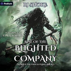 Rise of the Blighted Company