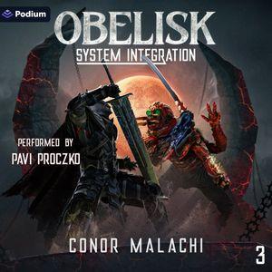 Obelisk: System Integration 3