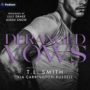 Deranged Vows