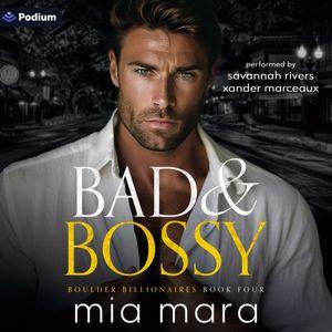 Bad & Bossy