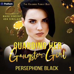 Guarding Her Gangster Girl