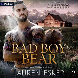 Bad Boy Bear