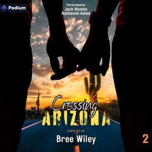 Crossing Arizona