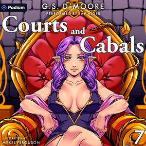 Courts and Cabals 7