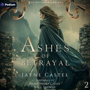 Ashes of Betrayal