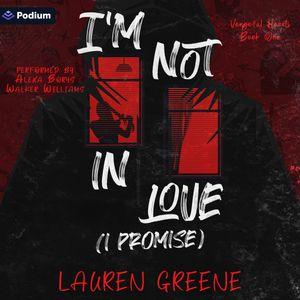 I'm Not in Love (I Promise)
