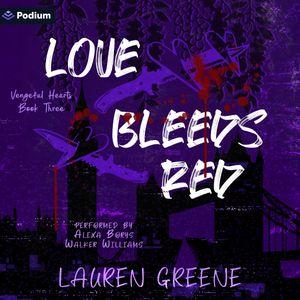 Love Bleeds Red
