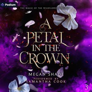 A Petal in the Crown