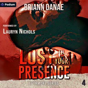 Lost in Your Presence