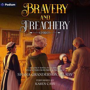 Bravery & Treachery