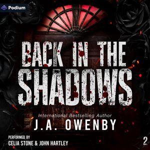 Back in the Shadows