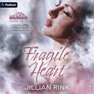 Fragile Heart
