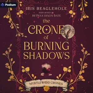 The Crone of Burning Shadows