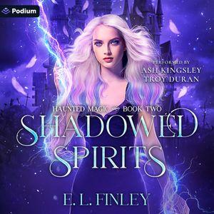 Shadowed Spirits