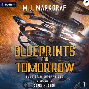 Blueprints for Tomorrow