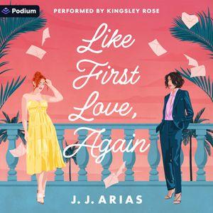 Like First Love, Again