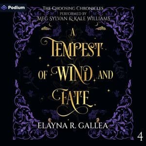 A Tempest of Wind and Fate