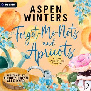 Forget-Me-Nots and Apricots