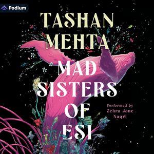 Mad Sisters of Esi
