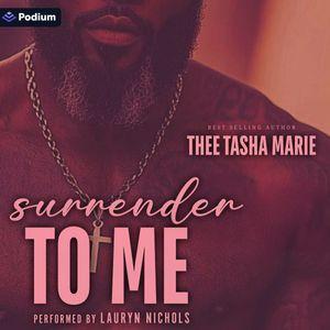 Surrender to Me
