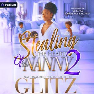 Stealing the Heart of the Nanny 2