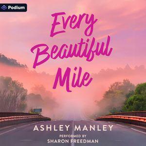 Every Beautiful Mile