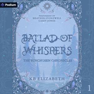 Ballad of Whispers