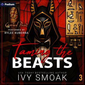 Taming the Beasts 