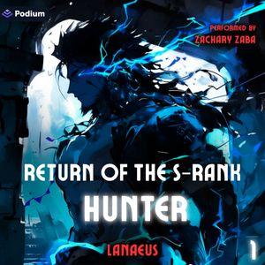 Return of the S-Rank Hunter