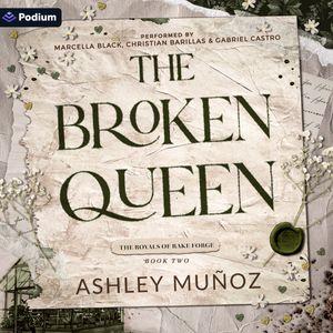 The Broken Queen