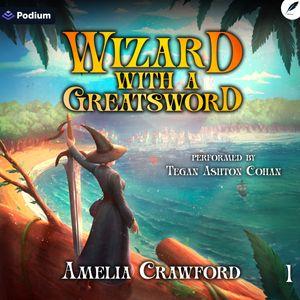 Wizard with a Greatsword