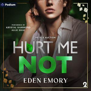 Hurt Me Not