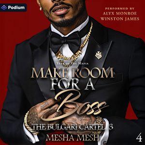 The Bulgari Cartel 3: Make Room for a Boss