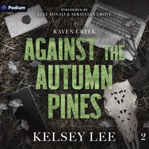 Against the Autumn Pines