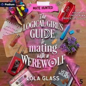 The Logical Girl's Guide to Mating with a Werewolf