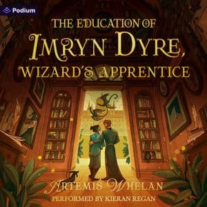 The Education of Imryn Dyre, Wizard's Apprentice