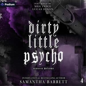 Dirty Little Psycho