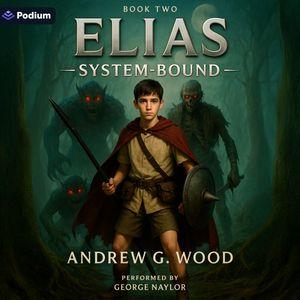 Elias: System-Bound 2