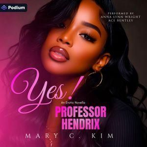 Yes! Professor Hendrix