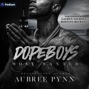Dope Boys: Most Wanted