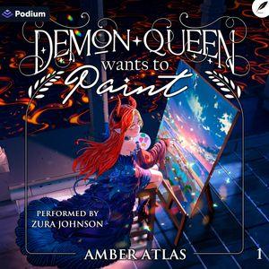 Demon Queen Wants to Paint