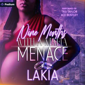 Nine Months with a Mafia Menace