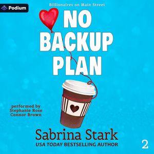 No Backup Plan