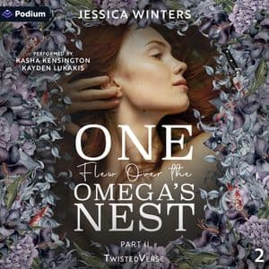 One Flew Over the Omega's Nest: Part Two
