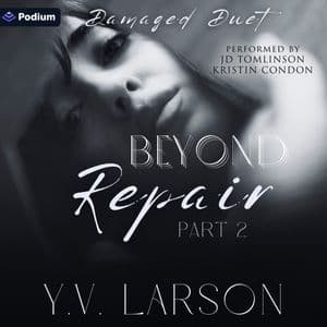 Beyond Repair: Part Two